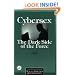 Cybersex: the Dark Side of the Force: A Special Issue of the Journal "Sexual Addiction and Compulsivity"