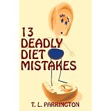 13 Deadly Diet Killing Mistakes