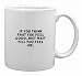 If you think that you feel good, just wait till you feel me. Mug