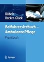 Beifahrersitzbuch - Ambulante Pflege: Praxisbuch