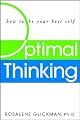 Optimal Thinking: How to Be Your Best Self