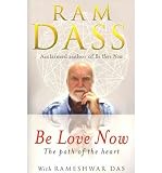 Be love now : the path of the heart