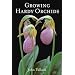 Growing Hardy Orchids