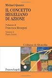 Il concetto hegeliano di azione (Filosofia)