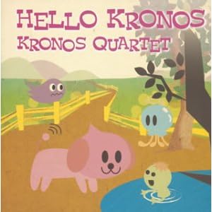Hello Kronos Best of by Kronos Quartet (Audio CD - 2003) - Import