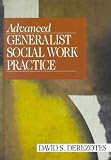 Advanced Generalist Social Work Practice