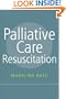 Palliative Care Resuscitation