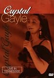 Crystal Gayle - Live in Tennessee [DVD]