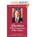 Abortion and the Conscience of the Nation (New edition/issue)