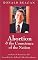 Abortion and the Conscience of the Nation (New edition/issue)