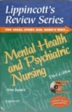 Lippincott`s Review Series, Mental Health and Psychiatric Nursing (Book with CD-ROM)