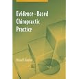 Evidence-based Chiropractic Practice by Michael T. Haneline