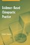 Evidence-based Chiropractic Practice