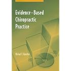 Click here to buy Evidence-based Chiropractic Practice by Michael T. Haneline.
