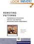 Remoting Patterns: Foundations of Enterprise, Internet and Realtime Distributed Object Middleware (Wiley Software Patterns Series)