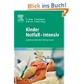 Kinder Notfall-Intensiv: Lebensrettendes Know-how