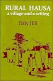 Rural Hausa: A Village and a Setting