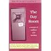 The Day Room: A Memoir of Madness and Mending