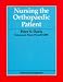 Book Nursing the Orthopedic Patient