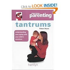 Tantrums ("Practical Parenting")
