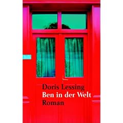 Ben in der Welt: Roman