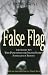 Book False Flag: The Soviet Spy Who Penetrated the Israeli Secret Intelligence Service