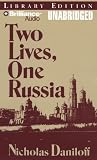 Review Brilliance Audio on MP3-CD Lib Ed  / Two Lives, One Russia