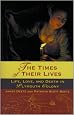 The Times of Their Lives: Life, Love, and Death in Plymouth Colony