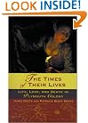 The Times of Their Lives: Life, Love, and Death in Plymouth Colony