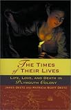 The Times of Their Lives: Life, Love, and Death in Plymouth Colony