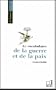 Le vocabulaire de la guerre et de la paix (French Edition)