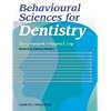 Behavioural Sciences for Dentistry, 1e (Dental)
