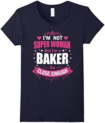 Women's Super Woman Baker - Gift Shirt For Woman Large Navy