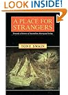 A Place for Strangers: Towards a History of Australian Aboriginal Being