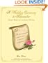 A Wedding Ceremony To Remember: Perfect Words for the Perfect Wedding
