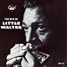 The Best of Little Walter