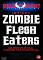 Zombie Flesh Eaters [1980]