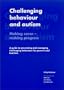 Challenging Behaviour and Autism: Making Sense-Making Progress