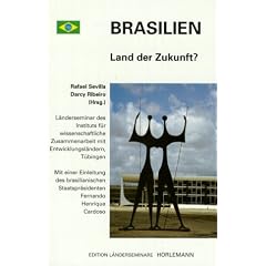 Brasilien. Land der Zukunft?