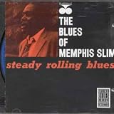Review Memphis Slim  / Steady Rollin' Blues