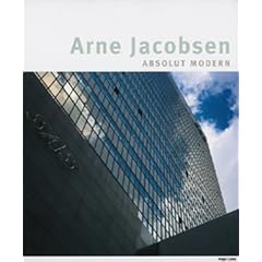 Arne Jacobsen - absolut modern