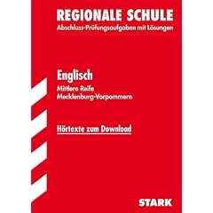 Realschule Mecklenburg-Vorpommern: Englisch. H�rtexte zum Download. Jahrg�nge 2004-2010. Abschluss-Pr�fungsaufgaben mit L�sungen