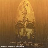  : Burn the Street, Vol. 5