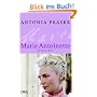 Marie Antoinette: Biographie