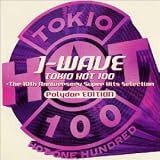 J-WAVE TOKIO HOT 100～ POLYDOR EDITION の評価・レビュー
