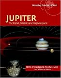 Jupiter: The Planet, Satellites and Magnetosphere (Cambridge Planetary Science)
