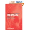 Routledge Philosophy GuideBook to Rousseau and the Social Contract (Routledge Philosophy GuideBooks)