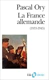 La France allemande, 1933-1945