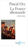 La France allemande (1933-1945)