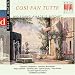 Mozart: Cos� fan Tutte (Querschnitt) [deutsch]